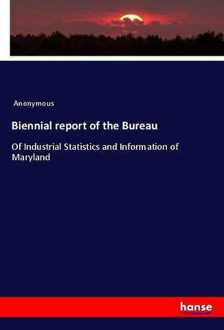Biennial report of the Bureau