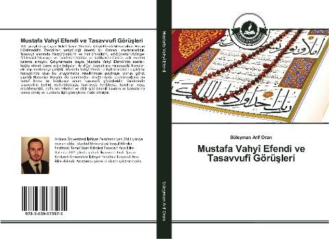 Mustafa Vahyî Efendi ve Tasavvufî Görü¿leri
