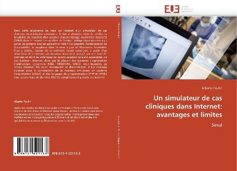 Un simulateur de cas cliniques dans Internet: avantages et limites