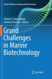 Grand Challenges in Marine Biotechnology