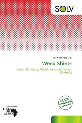 Weed Shiner