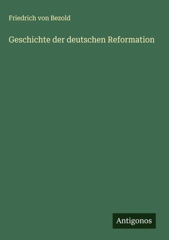 Geschichte der deutschen Reformation