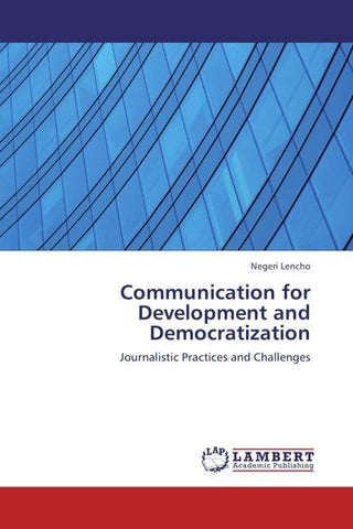 Communication for Development and Democratization