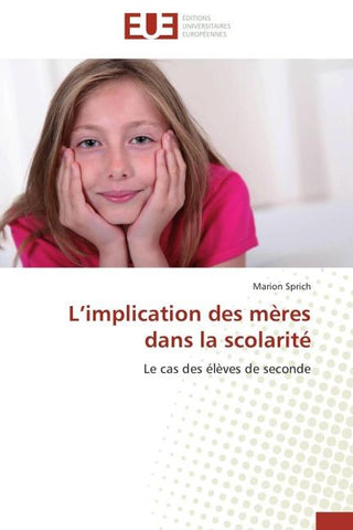 L'implication des mères dans la scolarité