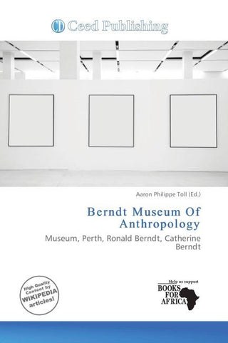 Berndt Museum Of Anthropology