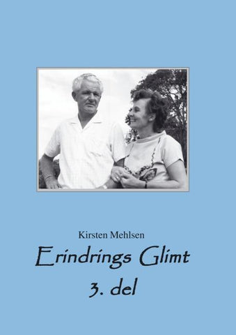 Erindrings Glimt 3