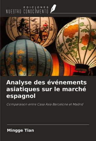 Analyse des événements asiatiques sur le marché espagnol