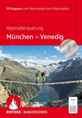 ROTHER Wanderführer Alpenüberquerung München - Venedig