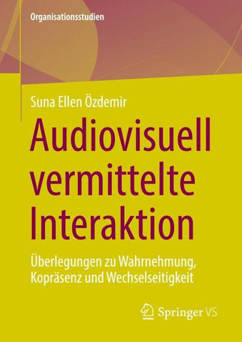 Audiovisuell vermittelte Interaktion