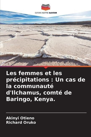 Les femmes et les précipitations : Un cas de la communauté d'Ilchamus, comté de Baringo, Kenya.