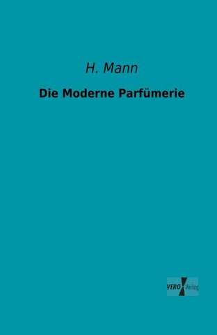 Die Moderne Parfümerie