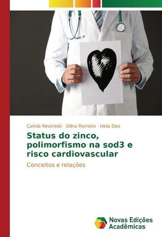 Status do zinco, polimorfismo na sod3 e risco cardiovascular