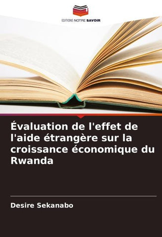 Évaluation de l'effet de l'aide étrangère sur la croissance économique du Rwanda
