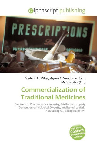 Commercialization of Traditional Medicines