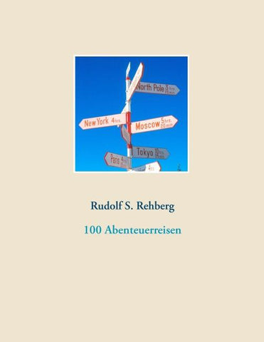 100 Abenteuerreisen
