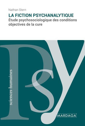 La fiction psychanalytique