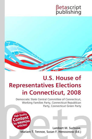 U.S. House of Representatives Elections in Connecticut, 2008