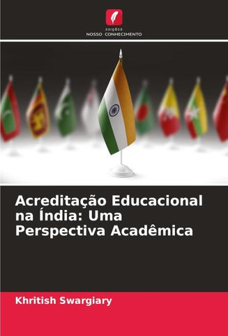 Acreditação Educacional na Índia: Uma Perspectiva Acadêmica