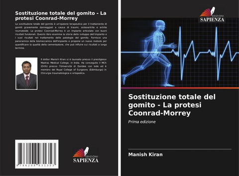 Sostituzione totale del gomito - La protesi Coonrad-Morrey