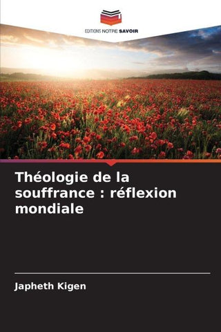 Théologie de la souffrance : réflexion mondiale