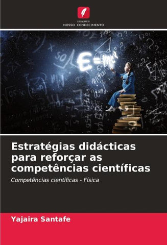 Estratégias didácticas para reforçar as competências científicas