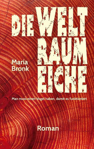 Die Weltraumeiche