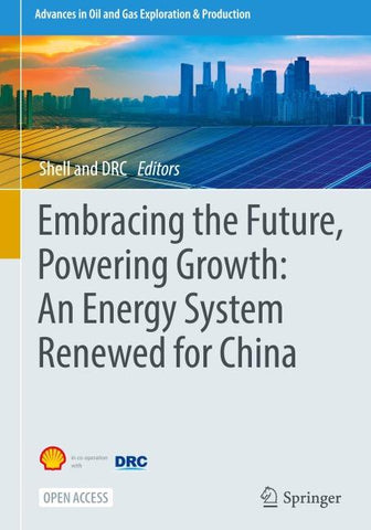 Embracing the Future, Powering Growth: An Energy System Renewed for China
