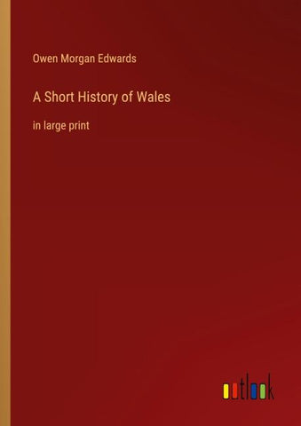 A Short History of Wales