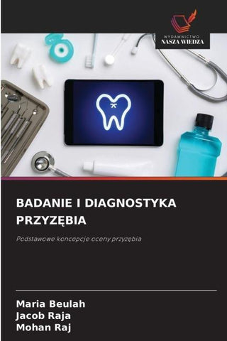 BADANIE I DIAGNOSTYKA PRZYZ¿BIA