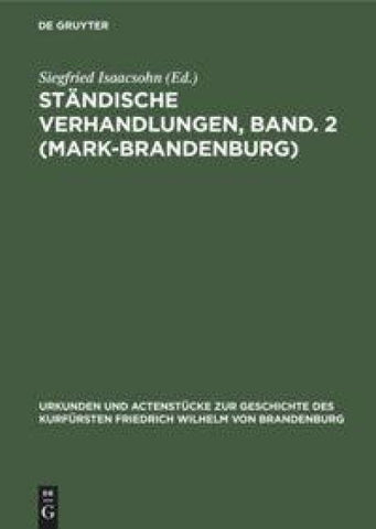 Ständische Verhandlungen, Band. 2 (Mark-Brandenburg)