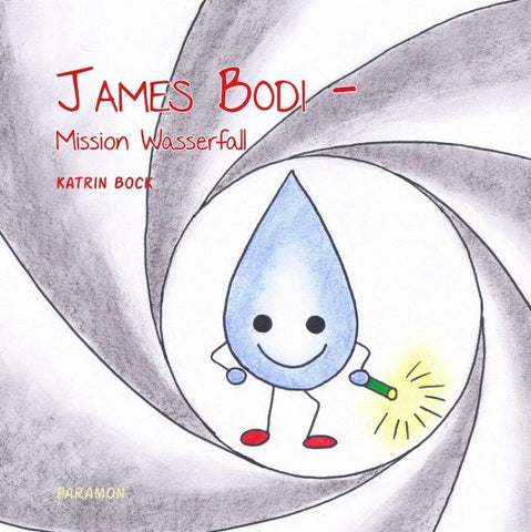 James Bodi – Mission Wasserfall