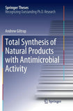 Total Synthesis of Natural Products with Antimicrobial Activity