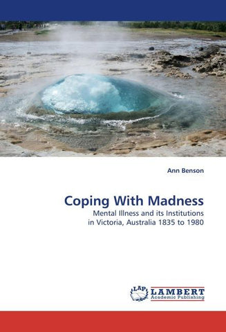 Coping With Madness