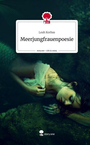 Meerjungfrauenpoesie. Life is a Story - story.one