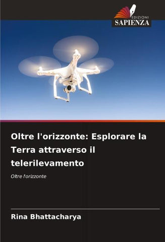 Oltre l'orizzonte: Esplorare la Terra attraverso il telerilevamento