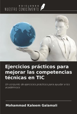 Ejercicios prácticos para mejorar las competencias técnicas en TIC