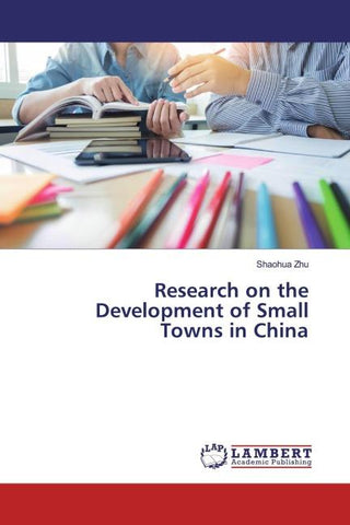 Research on the Development of Small Towns in China