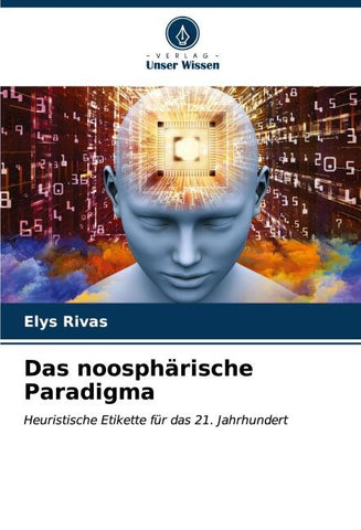 Das noosphärische Paradigma