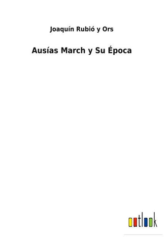 Ausías March y Su Época