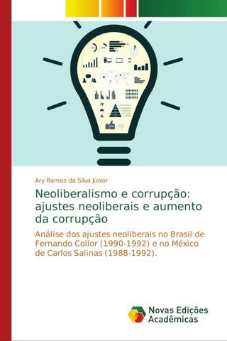 Neoliberalismo e corrupção: ajustes neoliberais e aumento da corrupção