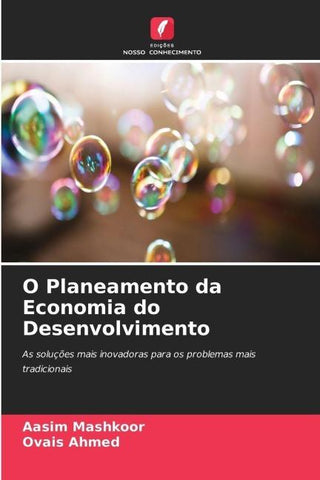 O Planeamento da Economia do Desenvolvimento