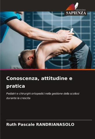 Conoscenza, attitudine e pratica
