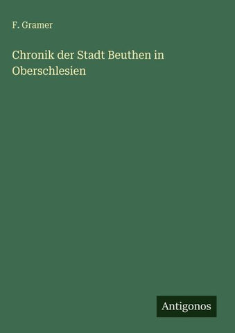 Chronik der Stadt Beuthen in Oberschlesien
