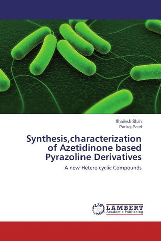 Synthesis,characterization of Azetidinone based Pyrazoline Derivatives