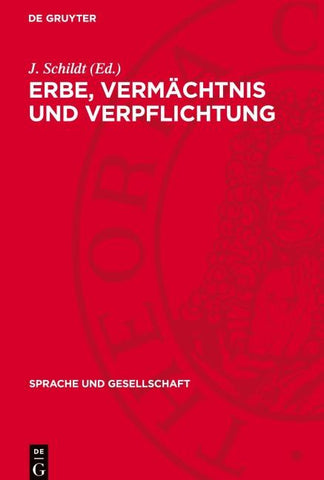 Erbe, Vermächtnis und Verpflichtung