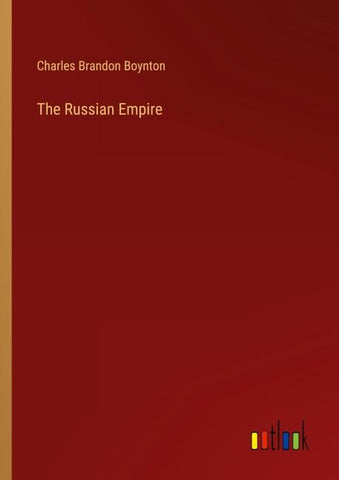 The Russian Empire