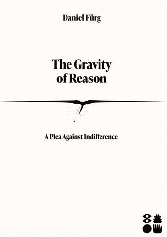 The Gravity of Reason