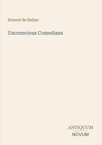Unconscious Comedians