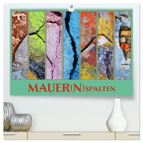 MAUER(N)spalten (hochwertiger Premium Wandkalender 2026 DIN A2 quer), Kunstdruck in Hochglanz