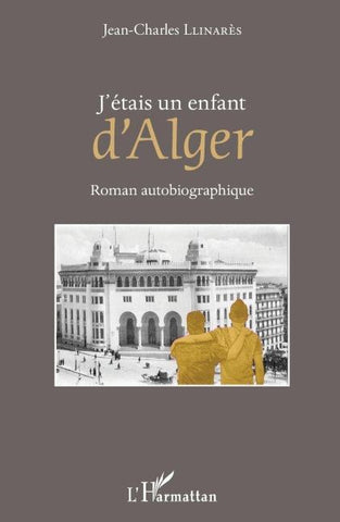 J'étais un enfant d'Alger
